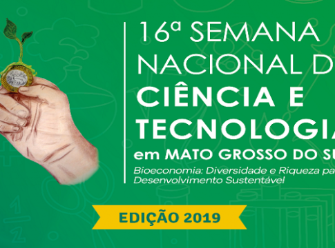 Semana Estadual de Ciência e Tecnologia ocupa Armazém Cultural nesta quinta-feira