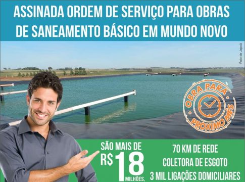 Rede de esgoto em Mundo Novo vai beneficiar 3 mil residências