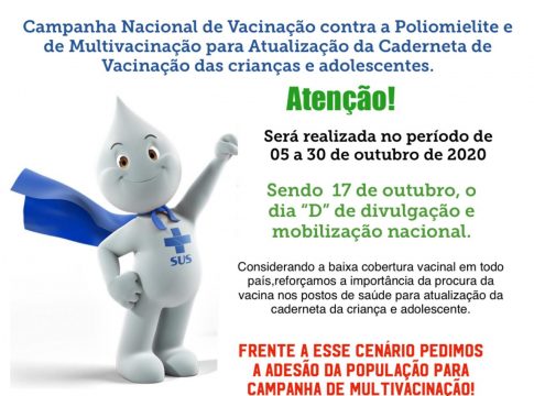 Campanha Nacional de Vacinação contra a Poliomielite e de Multivacinação terá dia “D” neste sábado (17)