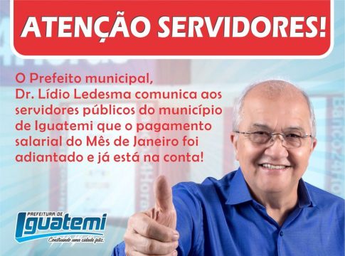 PREFEITURA DE IGUATEMI ADIANTA SALÁRIO DE SERVIDORES