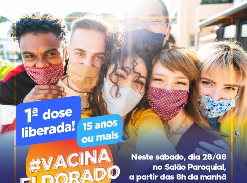 Eldorado faz vacinação de 15 anos acima e nos eventos vai exigir comprovante de vacinação