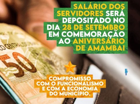 Pagamento do salário dos servidores será depositado no dia do aniversário de Amambai