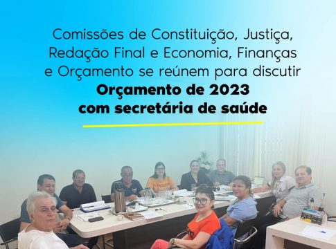Vereadores de Eldorado discutem Orçamento 2023 com pastas da Saúde e Infraestrutura
