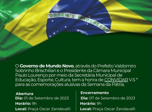 Cultura de Mundo Novo anuncia abertura da Semana da Pátria nesta sexta e evento dia 7 de Setembro na Praça Oscar Zandavalli