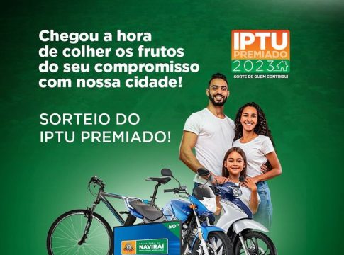 Sorteio do IPTU Premiado Naviraí