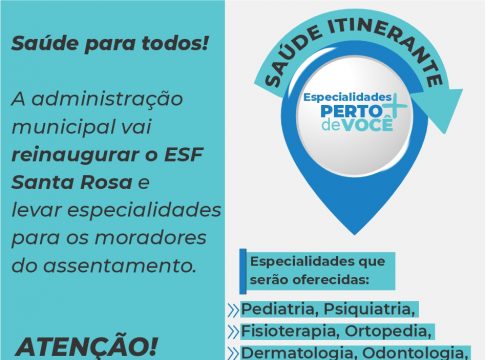 Itaquiraí reinaugura ESF Santa Rosa com a Saúde Itinerante