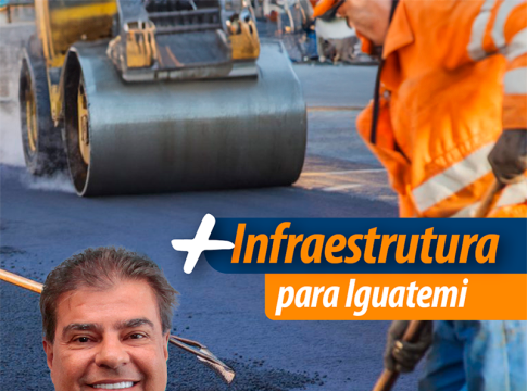 Senador Nelsinho Trad garante mais asfalto para Iguatemi e Rochedo