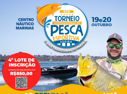XXX Torneio Internacional de Pesca Esportiva de Guaíra