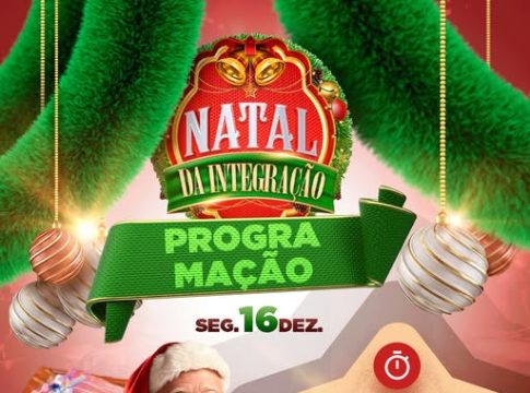 É Hoje: Participe do Natal da Integração 2024!