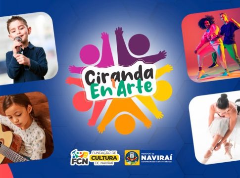 FCN abre hoje o Ciranda En’Arte 2025: evento marcará os 15 anos de arte e inclusão cultural em Naviraí