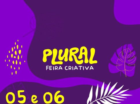Plural Feira Criativa acontece em Mundo Novo neste final de semana