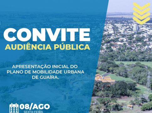 Município de Guaíra convida população para Audiência Pública sobre Plano de Mobilidade Urbana