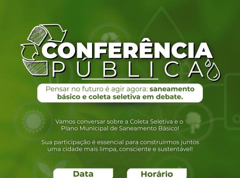 Eldorado – Conferência Pública sobre Saneamento Básico e Coleta Seletiva