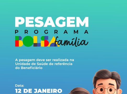 Pesagem do programa Bolsa Família ocorrerá nesta segunda