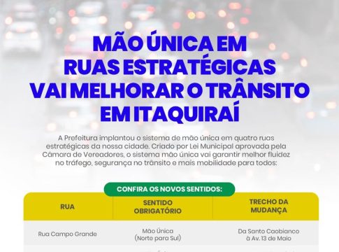 Trânsito de Itaquiraí vai implementar sistema de mão única em ruas para otimizar o trânsito