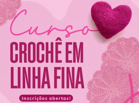 Governo de Mundo Novo abre inscrições para curso de Crochê em Linha Fina