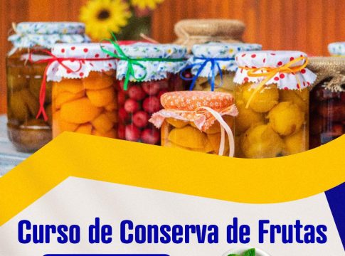 Governo de Mundo Novo abre inscrições para o Curso de Conserva de Frutas