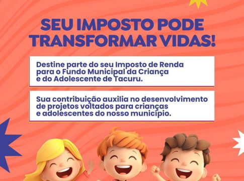 Transforme impostos em sorrisos
