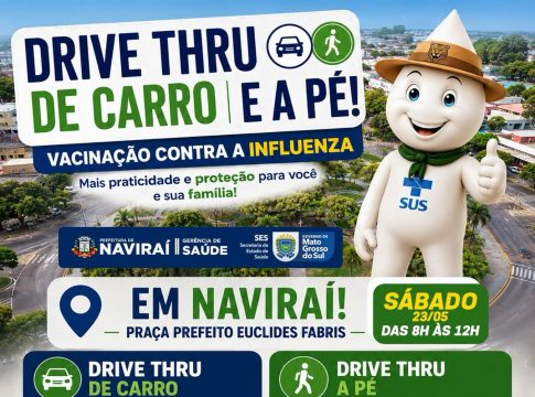 Drive Thru de Vacinação contra a Influenza em Naviraí