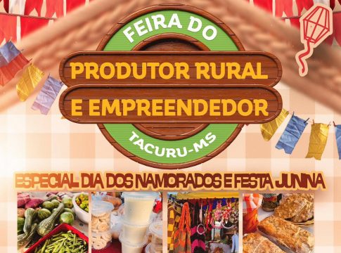 Vem aí a Feira do Produtor Rural e Empreendedor de Tacuru