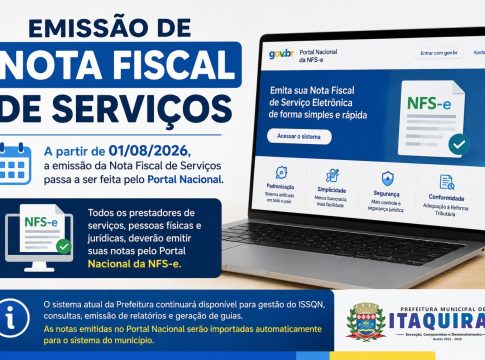 Emissão de Nota Fiscal de Serviços passa a ser feita pelo Portal Nacional a partir de 1º de agosto
