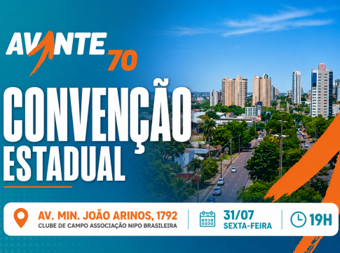 Lidio Lopes anuncia convenção do Avante para 31 de julho na Associação Nipo Brasileira