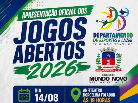 Governo de Mundo Novo convida para a apresentação oficial dos Jogos Abertos 2026