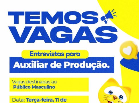 Terça-feira é dia de entrevista para Auxiliar de Produção