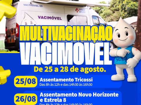 Atenção, moradores da área rural: Vacimóvel leva multivacinação aos assentamentos de Mundo Novo