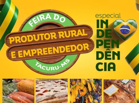 Tacuru convida você para prestigiar a Feira do Produtor Rural e Empreendedor local