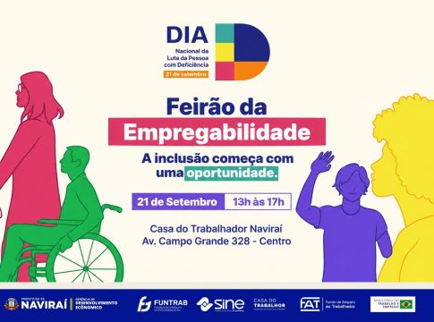 Naviraí realiza Feirão da Empregabilidade “A inclusão começa com uma oportunidade” nesta segunda-feira