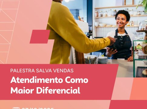 Atendimento como diferencial será tema de palestra gratuita em Mundo Novo